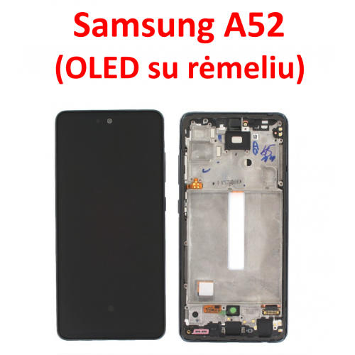 Samsung A52 ekranas (OLED) su rėmeliu