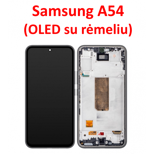 Samsung A54 ekranas (OLED) su rėmeliu